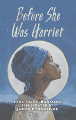 Before She was Harriet