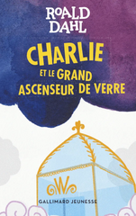 Charlie et le grand ascenseur de verre