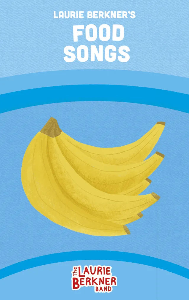 Laurie Berkner's Food Songs