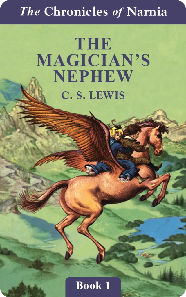 The Magician's Nephew (Chronicles of Narnia Book 1)  (Digital)